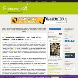 Restauration commerciale – Que faire de vos invendus pour ne pas les jeter ? – Restauration21