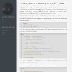 Restful: A Better REST API using Node.js with Express - Codenfreude