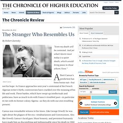 Camus's Restless Ghost - The Chronicle Review