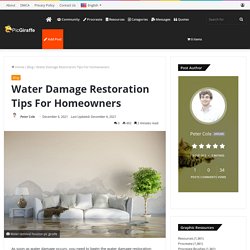Water Damage Restoration Tips For Homeowners