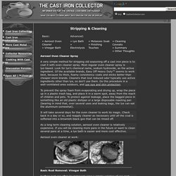 Cast Iron Cleaning & Restoration - The Cast Iron Collector: Information for The Vintage Cookware Enthusiast