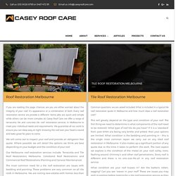 Roof Repair Melbourne - caseyroofcare.com