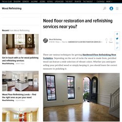 Need floor restoration and refinishing services near you?