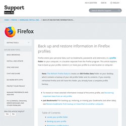 Back up and restore information in Firefox profiles