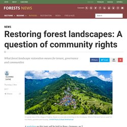 Restoring forest landscapes: A question of community rights