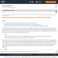 Restricting Access to Amazon S3 Content by Using an Origin Access Identity - Amazon CloudFront