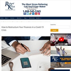 How to Restructure Your Finances in a Covid-19 Crisis