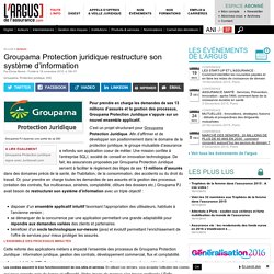 Groupama Protection juridique restructure son système d’information