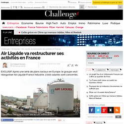Air Liquide va restructurer ses activités en France