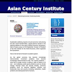 Asian Century Institute - Restructuring Economies, Transforming Societies
