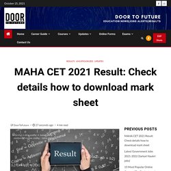 MAHA CET 2021 Result: Check details how to download mark sheet