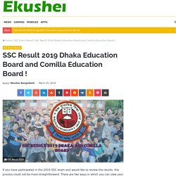SSC Result 2019 Dhaka Education Board and Comilla Education Board !