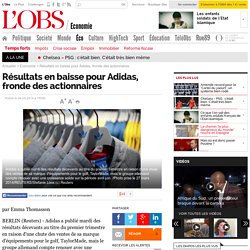 Résultats en baisse pour Adidas, fronde des actionnaires- 6 mai 2014