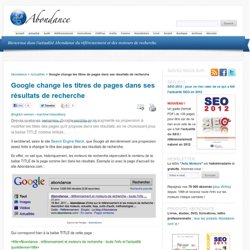 Google change les titres de pages dans ses résultats de recherche