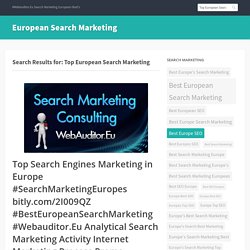 Search Results for “Top European Search Marketing” – Page 4