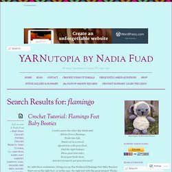 Search Results flamingo « YARNutopia by Nadia Fuad
