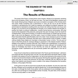The Results of Recession - Chapter 5 - The Equinox of the Gods