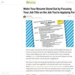 Make Your Resume Stand Out by Focusing Your Job Title on the Job You're Applying For