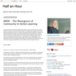 MOOC - The Resurgence of Community in Online Learning