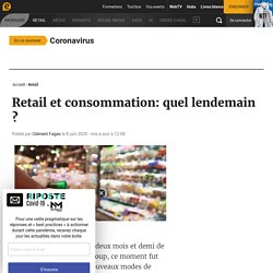 Retail et consommation: quel lendemain ?