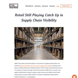 Retail Still Playing Catch Up in Supply Chain Visibility