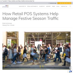 How Retail POS Systems Help Manage Festive Season Traffic