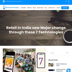 Retail in India saw Major change through these 7 Technologies