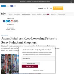 Japan Retailers Keep Lowering Prices to Sway Reluctant Shoppers