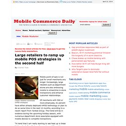 Large retailers to ramp up mobile POS strategies in the second half