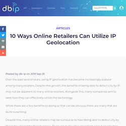 10 Ways Online Retailers Can Utilize IP Geolocation - DB-IP