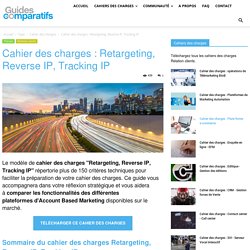 Cahier des charges : Retargeting, Reverse IP, Tracking IP