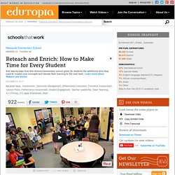 Reteach and Enrich: How to Make Time for Every Student