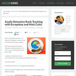 Anally Retentive Rank Tracking with Scrapebox and Matt Cutts