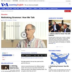 Rethinking Grammar: How We Talk