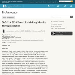 NeMLA 2020 Panel: Rethinking Identity through Inaction