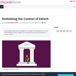 Rethinking the Context of Edtech