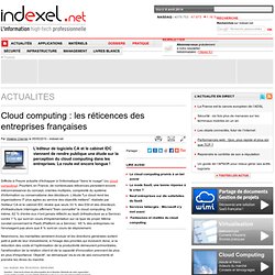 Cloud computing : les réticences des entreprises françaises