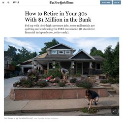 How to Retire in Your 30s With $1 Million in the Bank