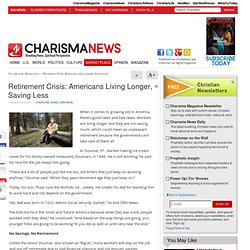 Retirement Crisis: Americans Living Longer, Saving Less