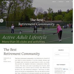 The Best Retirement Community – Hersheysmill55plus