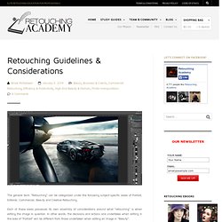 Retouching Guidelines & Considerations