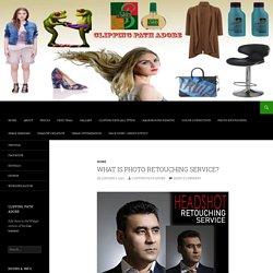 What is Photo Retouching Service?