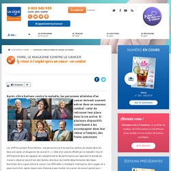 Le retour à l’emploi après un cancer : un combat