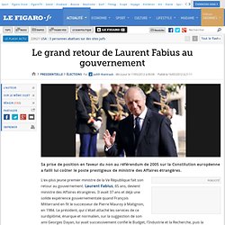 Élections : Le grand retour de Laurent Fabius au gouvernement