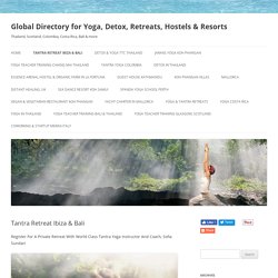 Global Directory For Yoga, Detox, Retreats, Hostels & Resorts