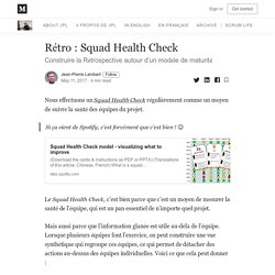Rétro : Squad Health Check - Jean-Pierre Lambert's blog