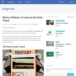 Retro is Reborn: A Look at the Color Trend