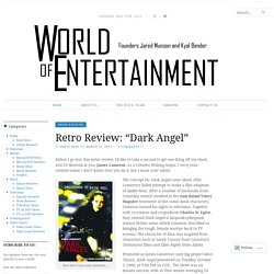 Retro Review: “Dark Angel”