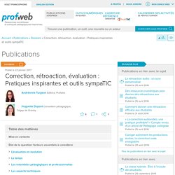 Correction, rétroaction, évaluation : Pratiques inspirantes et outils sympaTIC