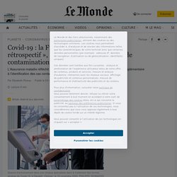 Covid-19 : la France envisage le « traçage rétrospectif », à la recherche des sources de contamination